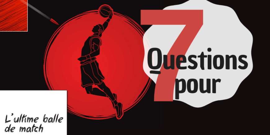 Les 7 questions d&rsquo;Alain Moire