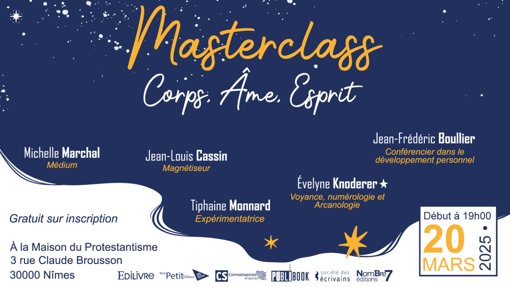 Masterclass Corps Ame Esprit ésotérisme